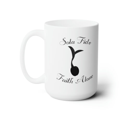 Sola Fide Ceramic Mug 15oz