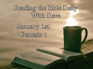 Reading the Bible Daily with Dave 298 Reading the Bible Daily with Dave 297