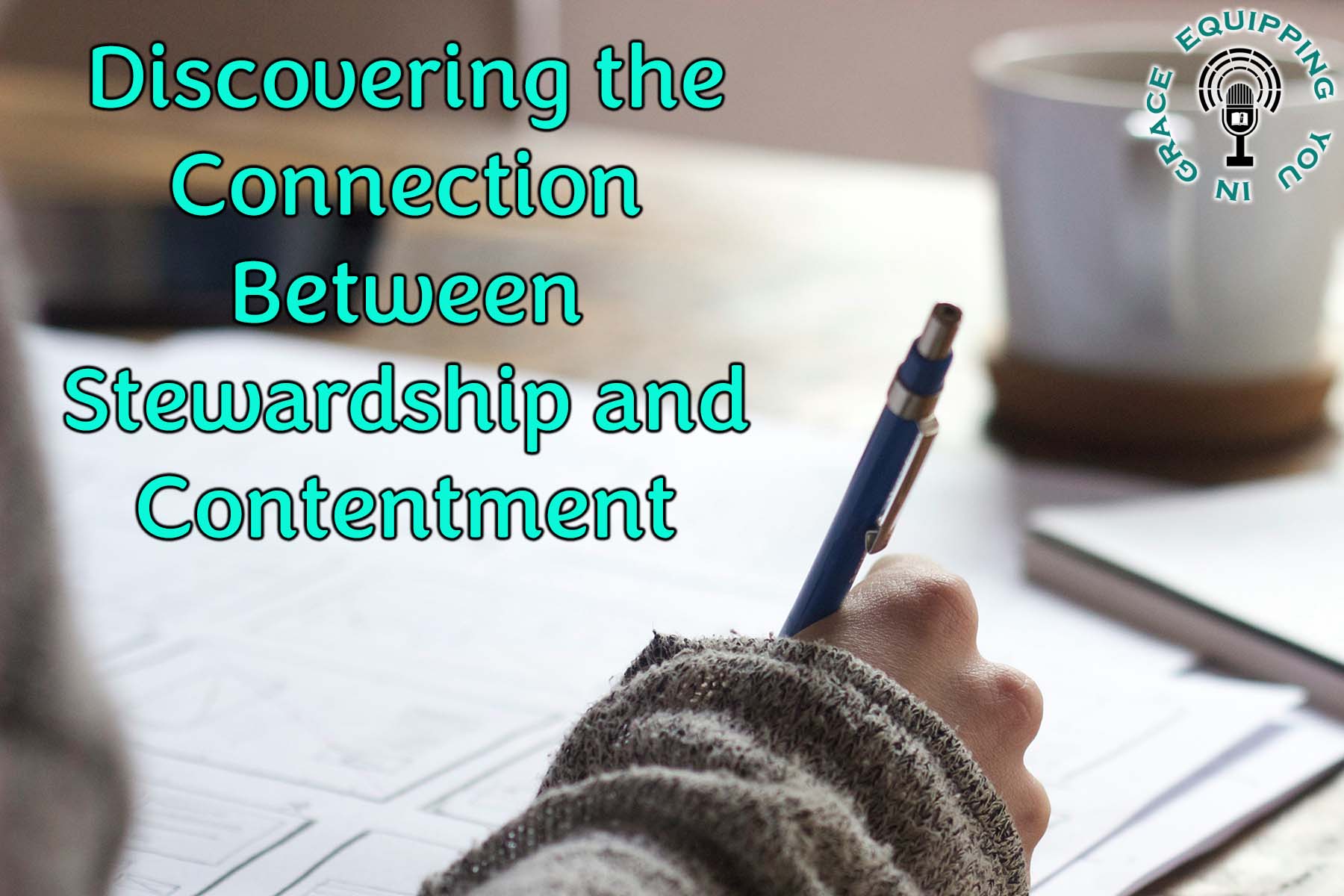 Equipping You in Grace 117