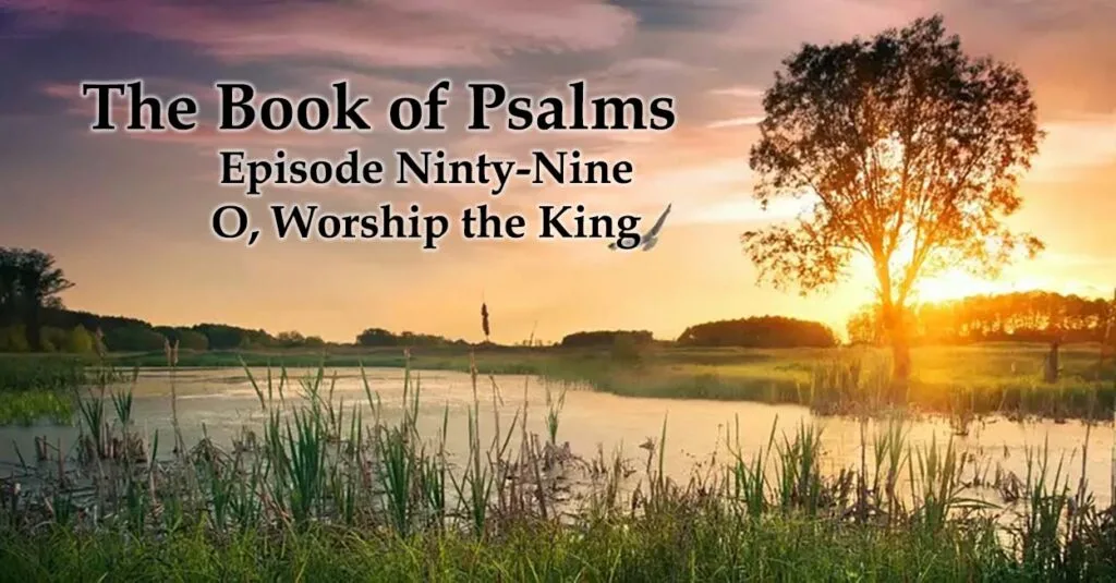 O, Worship the King 2 O, Worship the King