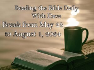Reading the Bible Daily with Dave 191 Reading the Bible Daily with Dave 190