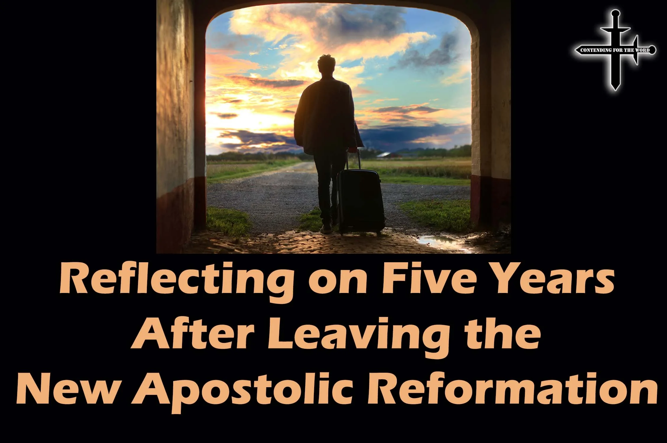 Reflecting on Five Years After Leaving the New Apostolic Reformation