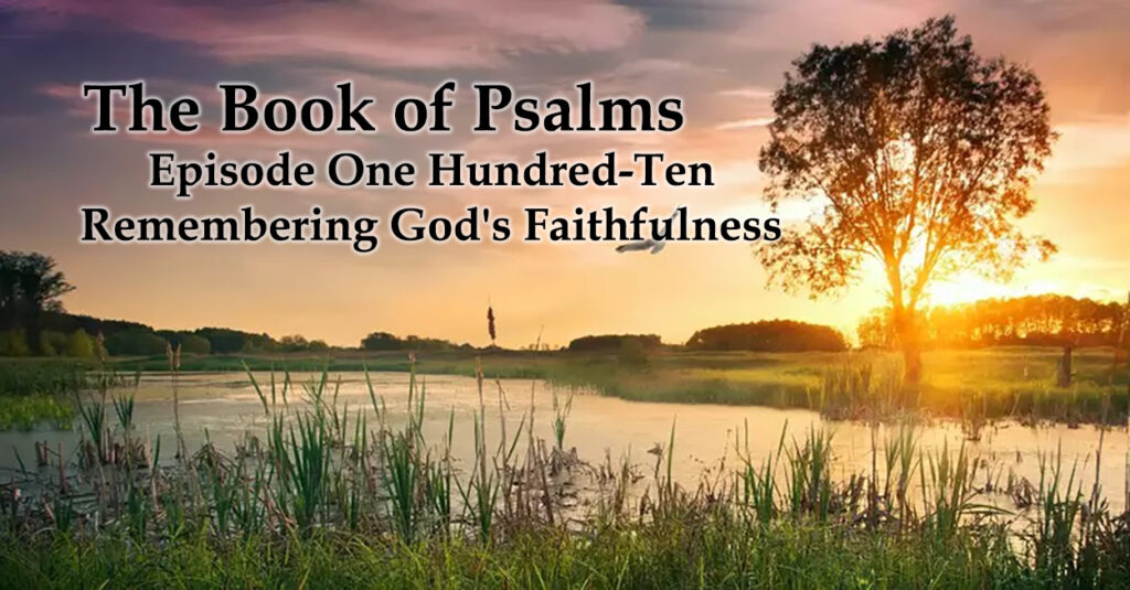 Remembering Gods Faithfulness