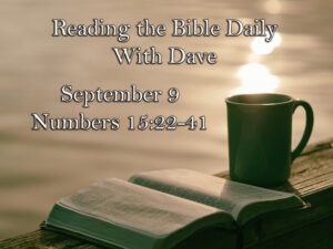 Reading the Bible Daily with Dave 151 Reading the Bible Daily with Dave 150