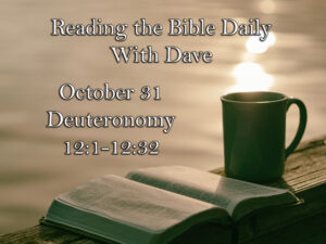 Reading the Bible Daily with Dave 99 Reading the Bible Daily with Dave 98