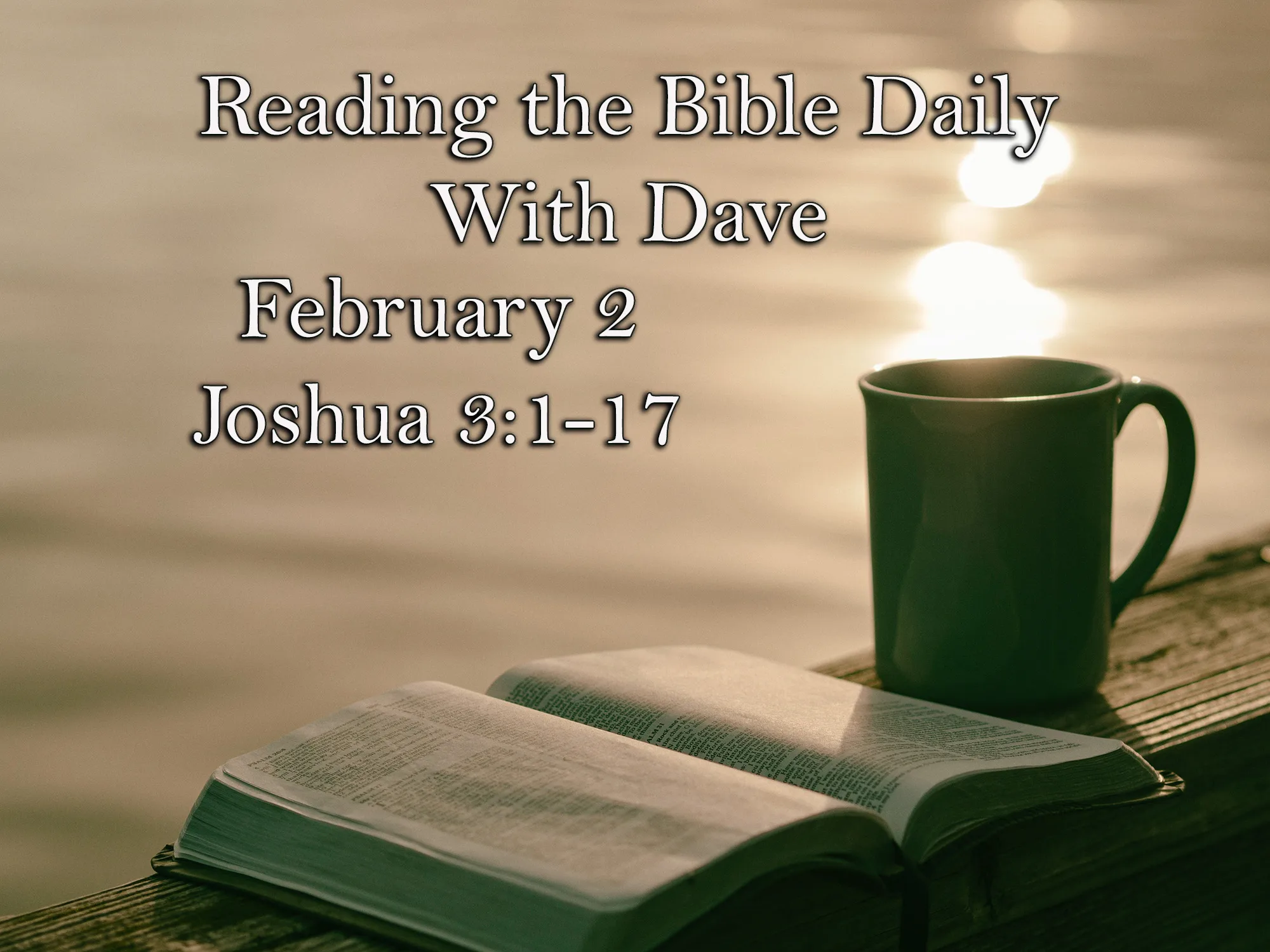 February 2 Joshua 3117