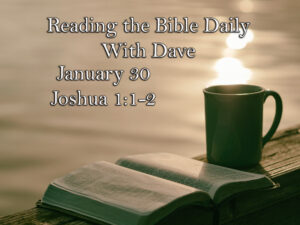 Reading the Bible Daily with Dave 68 Reading the Bible Daily with Dave 67