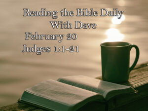 Reading the Bible Daily with Dave 47 Reading the Bible Daily with Dave 46