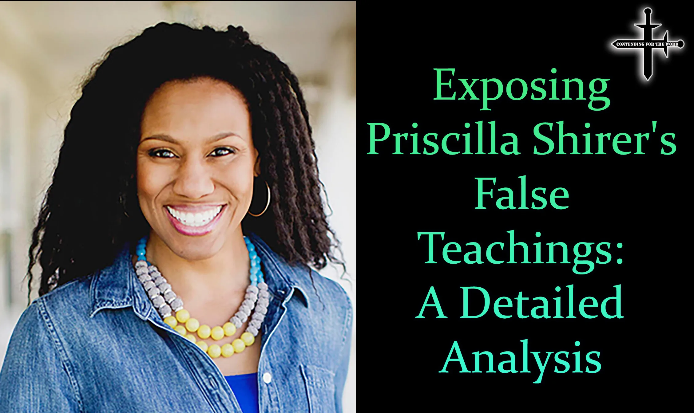 Exposing Priscilla Shirer’s False Teachings A Detailed Analysis