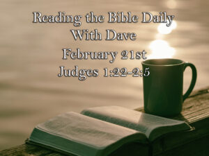 Reading the Bible Daily with Dave 46 Reading the Bible Daily with Dave 45