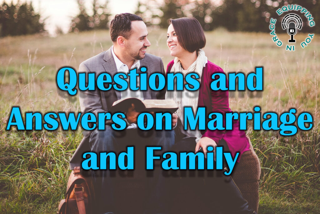 Questions and Answers on Marriage and Family