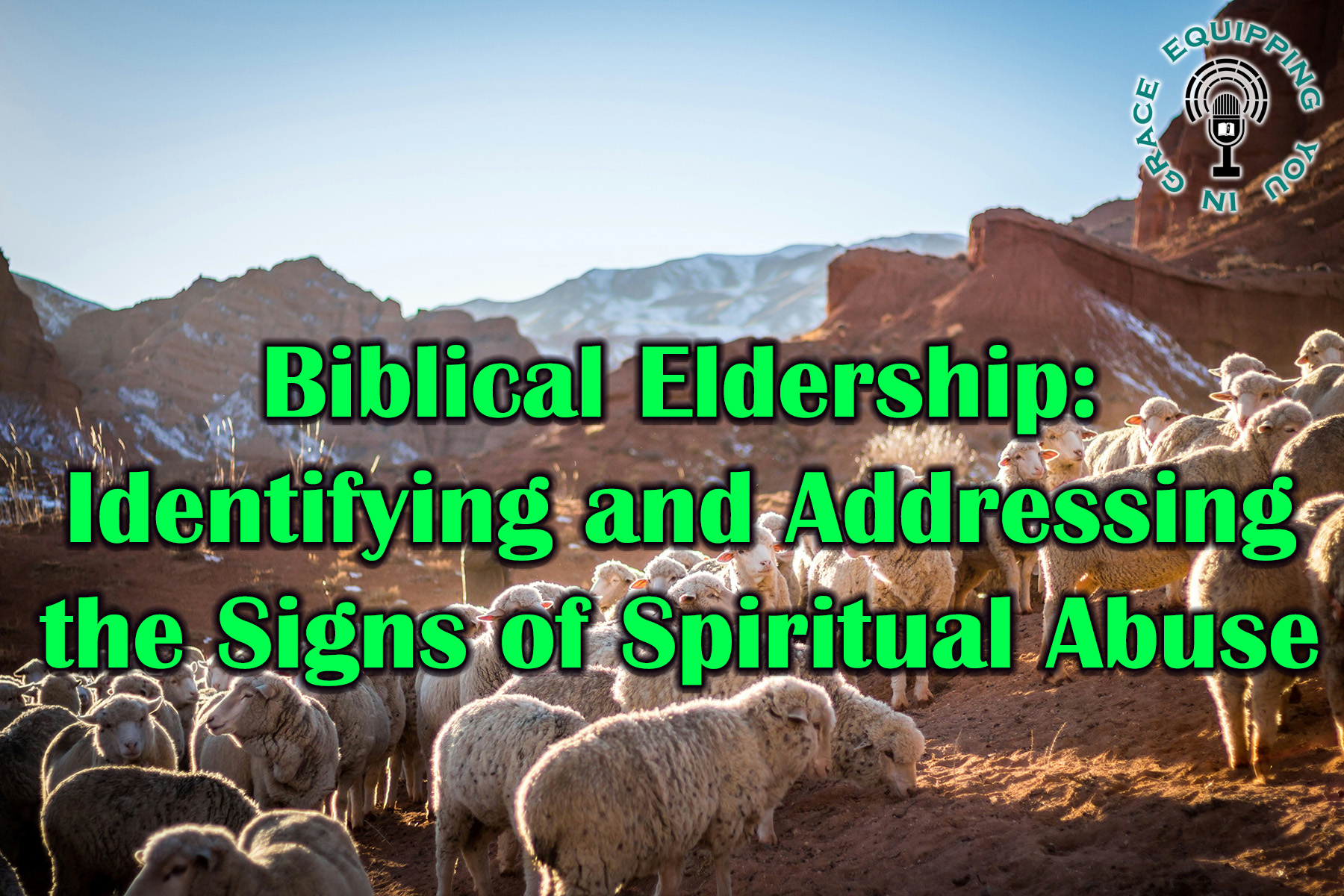 Equipping You in Grace 19