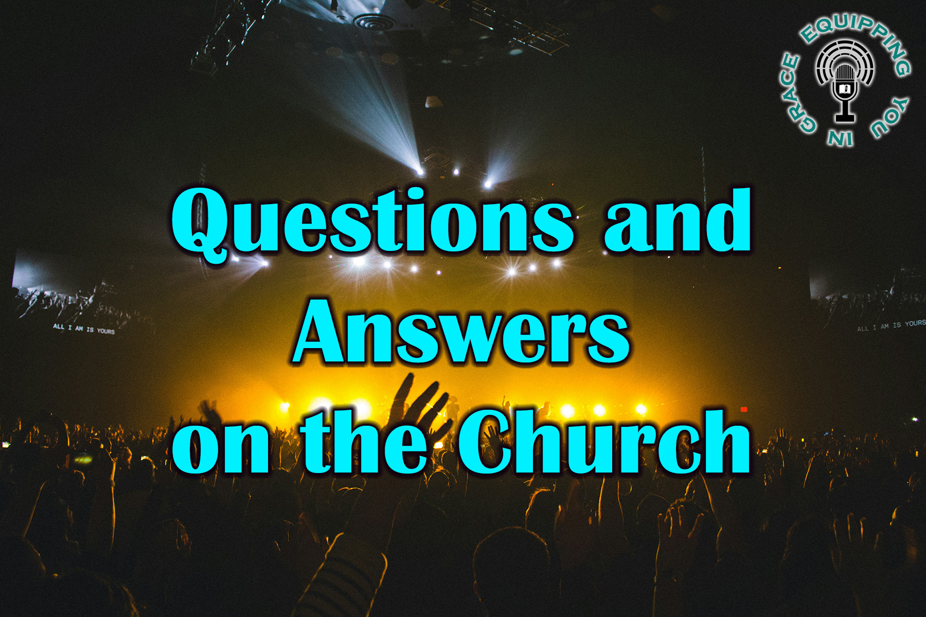 Equipping You in Grace 17
