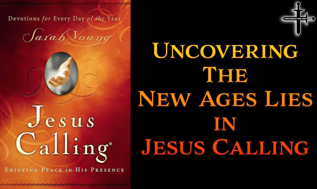 Uncovering The New Ages Lies in Jesus Calling