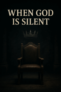 An abandoned stone throne sits in a dark, empty chamber lit by faint light. Above it floats a cobweb-covered crown. The words “When God Is Silent” appear in bold at the top, evoking themes of judgment, rejection, and spiritual abandonment from 1 Samuel 28.