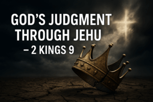 Storm clouds loom over a cracked golden crown lying on dry ground, with rays of light forming a cross in the sky, symbolizing God’s judgment through Jehu in 2 Kings 9.