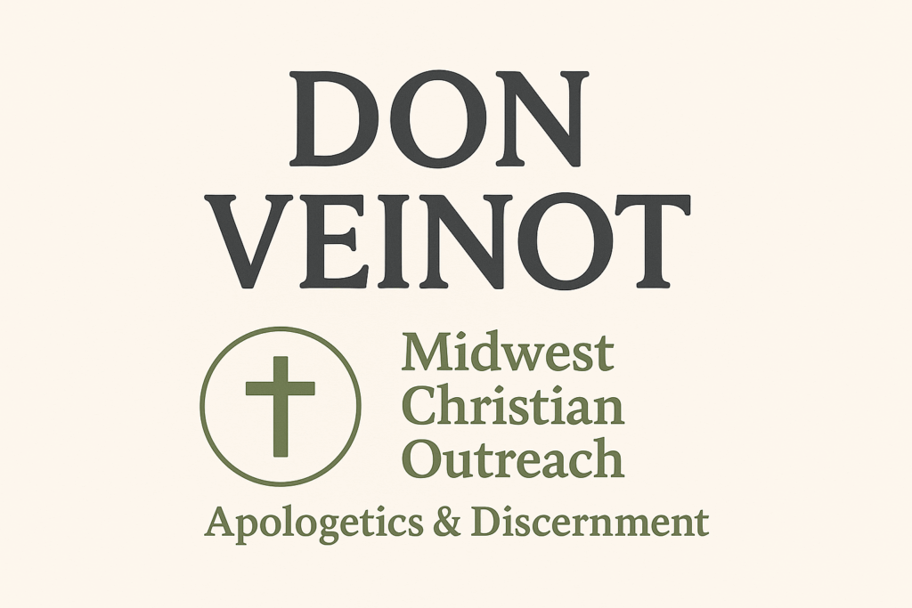 Header banner for Don Veinot featuring bold serif text “DON VEINOT” with the tagline “Midwest Christian Outreach – Apologetics & Discernment” and a simple olive magnifying glass icon on a cream background.
