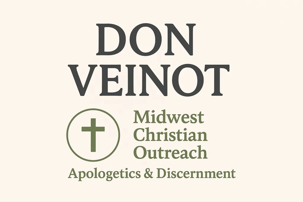 Header banner for Don Veinot featuring bold serif text “DON VEINOT” with the tagline “Midwest Christian Outreach – Apologetics & Discernment” and a simple olive magnifying glass icon on a cream background.