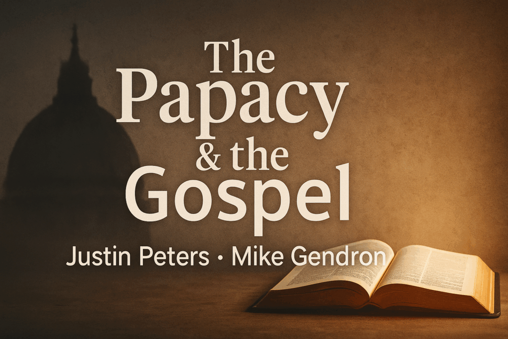 The Papacy, Tradition, and the Gospel: Justin Peters with Mike Gendron 3 Open Bible lit warmly beside a faint silhouette of St. Peter’s dome, representing Scripture tested against claims about the papacy.