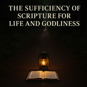 A lantern resting on an open Bible lights a narrow forest path at dusk, symbolizing the sufficiency of Scripture to guide the believer’s life and godliness.