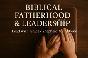 Father and child hands resting on a leather Bible on a wooden table, symbolizing biblical fatherhood and spiritual leadership, with warm soft tones and gentle pastoral lighting.