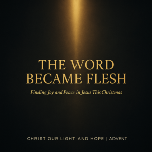 Abstract Advent thumbnail with a dark charcoal background and a single vertical beam of warm golden light breaking through darkness, with the title ‘The Word Became Flesh’ centered in gold serif text.