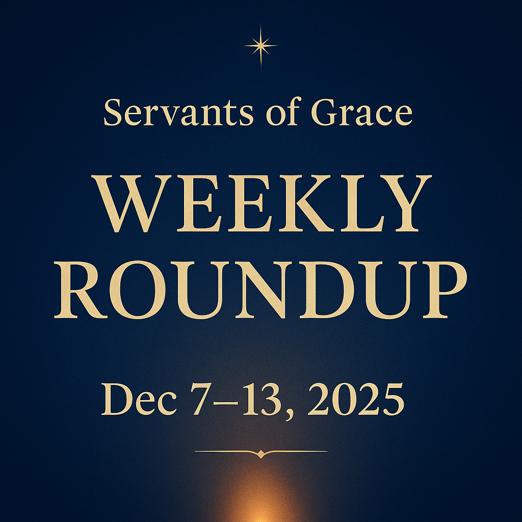 Servants of Grace Weekly Roundup Dec 7–13, 2025 – deep blue background with faint Bethlehem star, subtle candlelight glow, warm gold centered text.