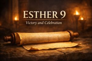 Ancient parchment scroll illuminated by warm light symbolizing Esther 9, victory and celebration as God turns sorrow into joy.