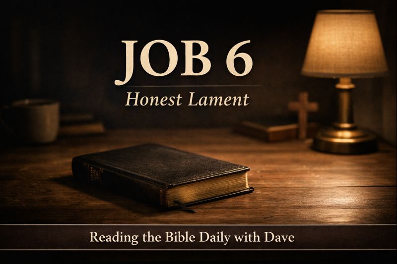 Closed Bible resting on a wooden desk under warm light representing Job 6 and honest lament before a faithful God.