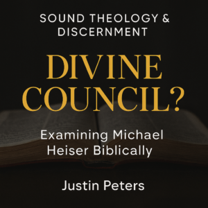 A thumbnail featuring an open Bible in soft focus with a dark background. The title text reads “Divine Council?” in large gold serif letters. Above it, smaller white text says “Sound Theology & Discernment,” and below it the subtitle reads “Examining Michael Heiser Biblically.” The name “Justin Peters” appears at the bottom in white text.