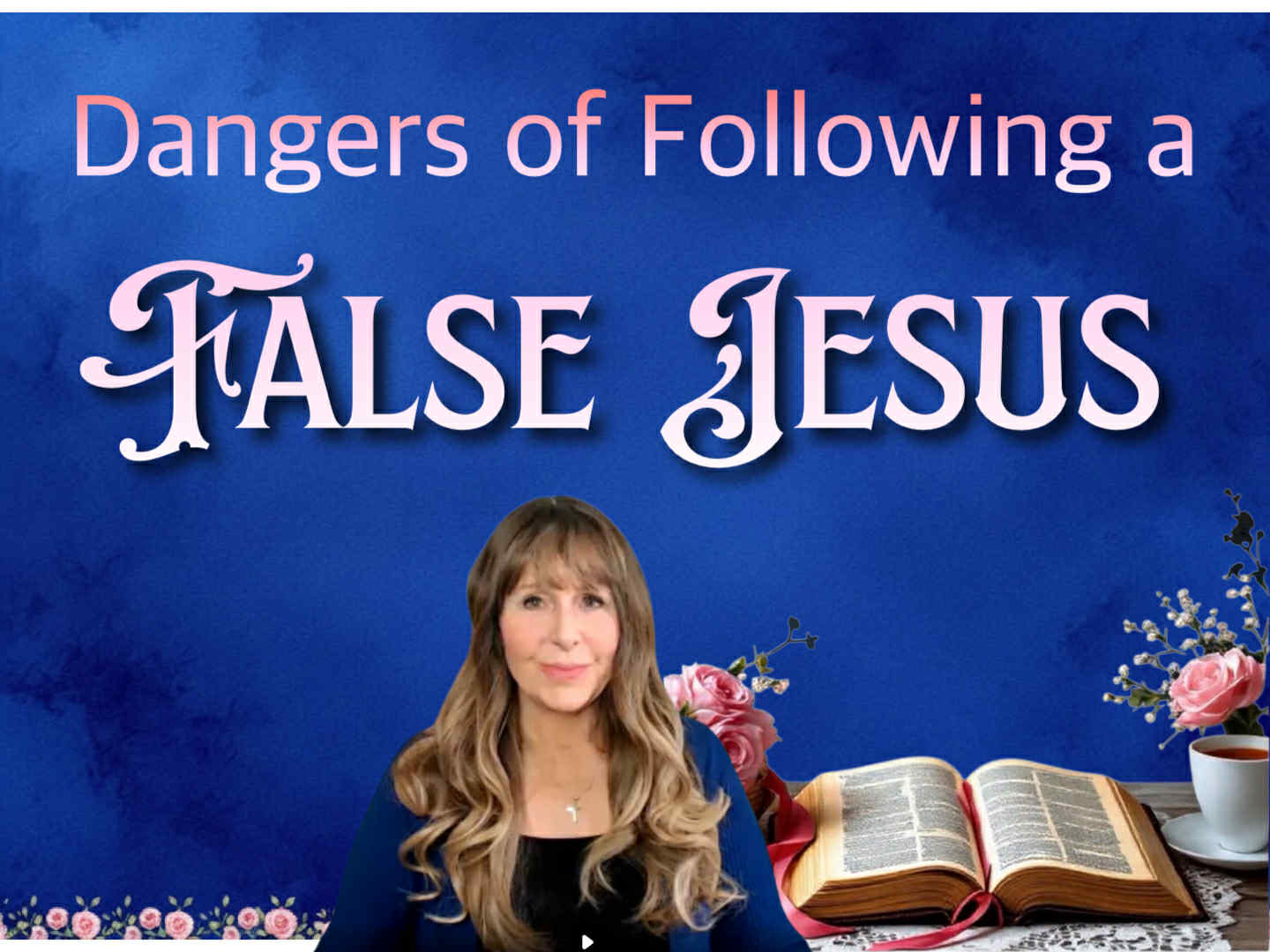 Graphic titled ‘Dangers of Following a False Jesus’ with Doreen Virtue centered against a deep blue background, featuring floral accents and an open Bible on a table, symbolizing biblical discernment and warning against false teachings.