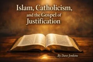 Open Bible on a wooden table under warm light with the title “Islam, Catholicism, and the Gospel of Justification” centered above and “By Dave Jenkins” in the lower right.