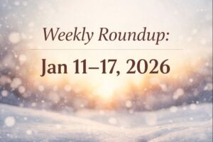 Weekly Roundup: Jan 11–17, 2026 – soft winter landscape with gentle snowfall, warm sunlight in the background, elegant serif text displaying the week, includes 'Servants of Grace' branding, clean and minimal design.