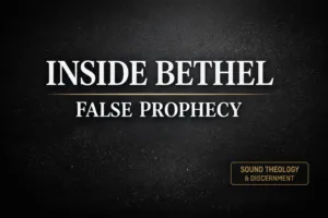 YouTube thumbnail with dark textured background and bold white text reading “Inside Bethel — False Prophecy,” with a gold divider line and a small label that says “Sound Theology & Discernment.”