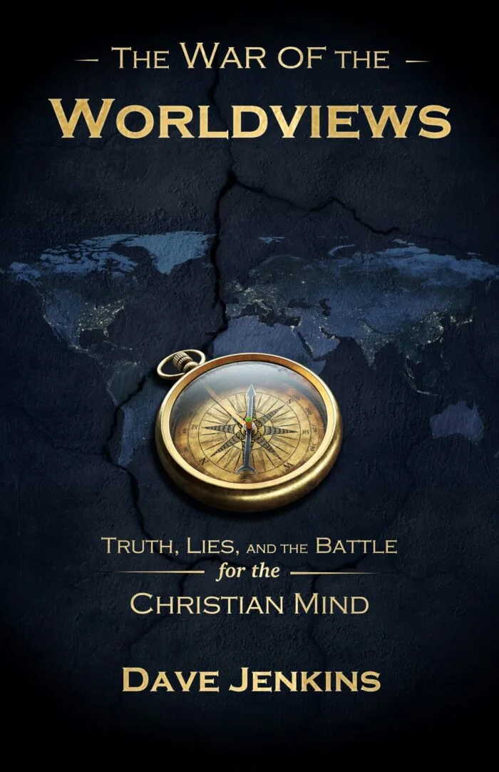 Book cover of “The War of Worldviews: Truth, Lies, and the Battle for the Christian Mind” by Dave Jenkins featuring a compass over a cracked world map symbolizing the battle of competing worldviews.