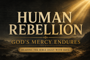A cinematic Psalm 106 themed graphic featuring cream serif text reading “Human Rebellion” with the subtitle “God’s Mercy Endures” over a dark charcoal wilderness landscape with soft golden light beams, parchment texture, and muted gold accents.