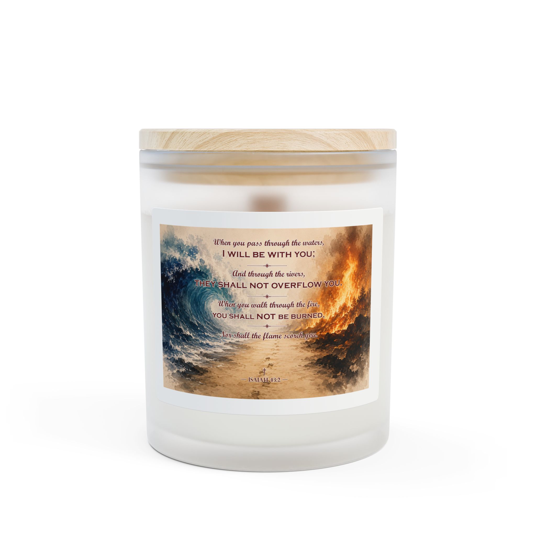 Isaiah 43:2 – Frosted Glass Candle, 11oz