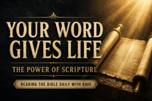 Psalm 119-themed Christian podcast thumbnail featuring an illuminated ancient scroll under golden light with the words “Your Word Gives Life” and “The Power of Scripture,” emphasizing the authority, sufficiency, and life-giving truth of God's Word.