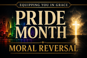 Equipping You in Grace podcast thumbnail featuring the words 'Pride Month' and 'Moral Reversal' in large cream serif lettering. A dark city skyline with rainbow-colored lights appears on the left, fading into shadow toward the center. On the right, a bright cross stands illuminated by golden light breaking through dark clouds. The design uses a deep charcoal background with gold accents, emphasizing the contrast between darkness and light.