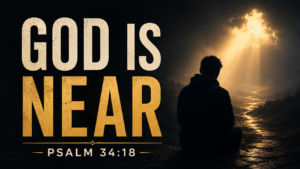 Dark Christian thumbnail showing a solitary person sitting in shadow while warm golden light breaks through the clouds, with the words “GOD IS NEAR” and “PSALM 34:18.