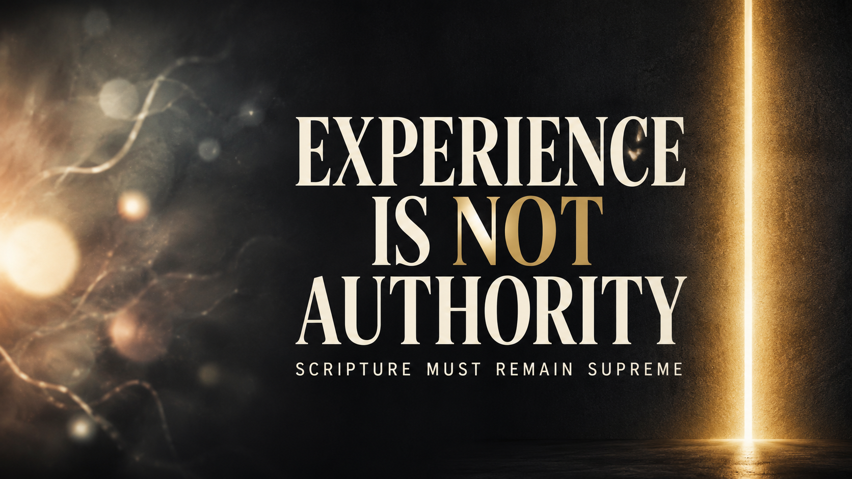 Experience Is Not Authority thumbnail with cream serif text on a dark charcoal background, blurred golden lights on the left, and a sharp vertical gold beam on the right.