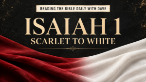 Isaiah 1 thumbnail with crimson fabric transitioning into white linen beneath the words “Scarlet to White.”