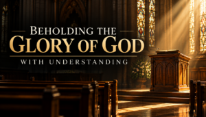 Glory of God